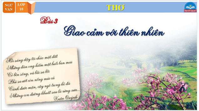 Giáo án điện tử bài Giới thiệu, đánh giá về nội dung và nghệ thuật của một bài thơ | PPT Văn 10 Chân trời sáng tạo