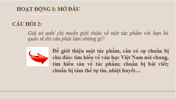 Giáo án điện tử bài Giới thiệu, đánh giá về nội dung và nghệ thuật của một tác phẩm truyện | PPT Văn 10 Kết nối tri thức