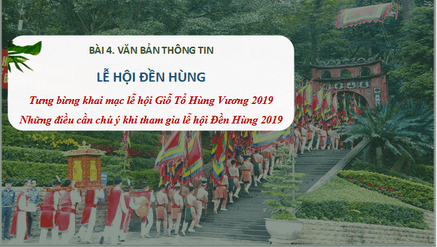 Giáo án điện tử bài Lễ hội Đền Hùng | PPT Văn 10 Cánh diều