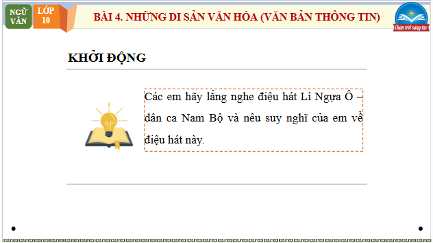 Giáo án điện tử bài Lí ngựa ô ở hai vùng đất | PPT Văn 10 Chân trời sáng tạo