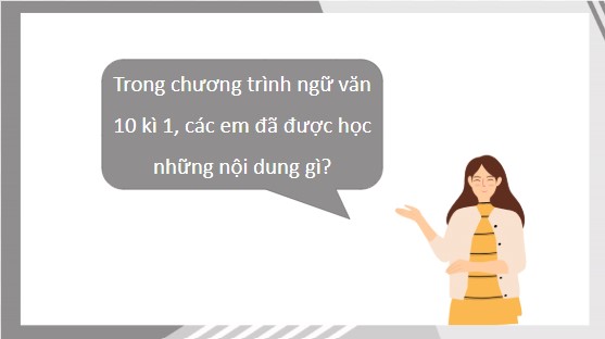 Giáo án điện tử bài Luyện tập và vận dụng trang 157, 158, 159 | PPT Văn 10 Kết nối tri thức