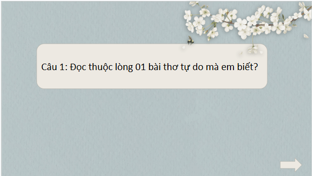 Giáo án điện tử bài Mùa hoa mận | PPT Văn 10 Cánh diều