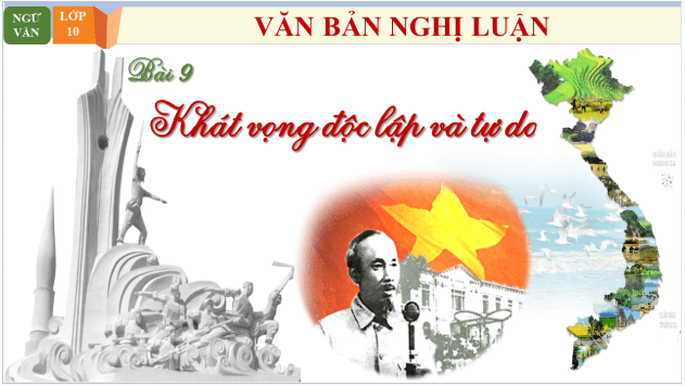 Giáo án điện tử bài Nam Quốc Sơn Hà – Bài thơ Thần khẳng định chân lí độc lập của đất nước | PPT Văn 10 Chân trời sáng tạo