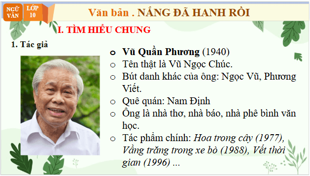 Giáo án điện tử bài Nắng đã hanh rồi | PPT Văn 10 Chân trời sáng tạo