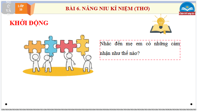 Giáo án điện tử bài Nắng mới | PPT Văn 10 Chân trời sáng tạo