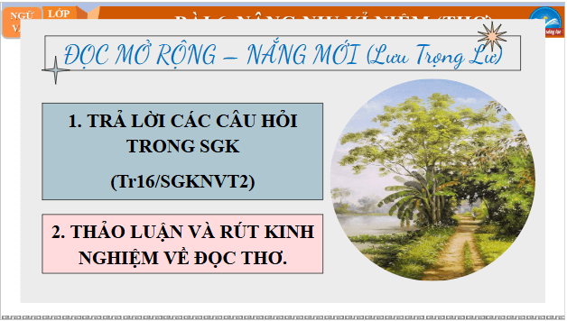 Giáo án điện tử bài Nắng mới | PPT Văn 10 Chân trời sáng tạo