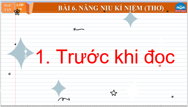 Giáo án điện tử bài Tây Tiến | PPT Văn 10 Chân trời sáng tạo