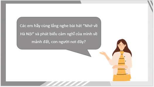 Giáo án điện tử bài Thăng Long – Đông Đô – Hà Nội: Một hằng số văn hóa Việt Nam | PPT Văn 10 Cánh diều