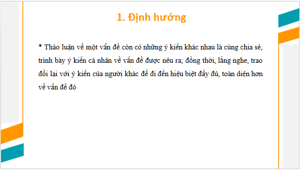 Giáo án điện tử bài Thảo luận về một vấn đề có những ý kiến khác nhau | PPT Văn 10 Cánh diều