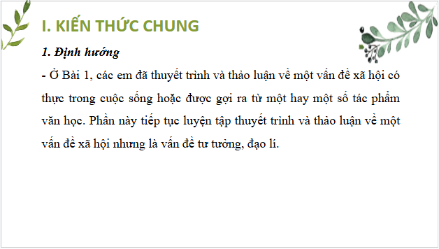 Giáo án điện tử bài Thuyết trình và thảo luận về một vấn đề xã hội | PPT Văn 10 Cánh diều