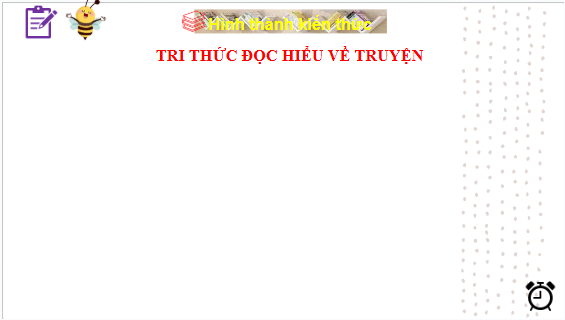 Giáo án điện tử bài Tri thức ngữ văn trang 9 | PPT Văn 10 Kết nối tri thức