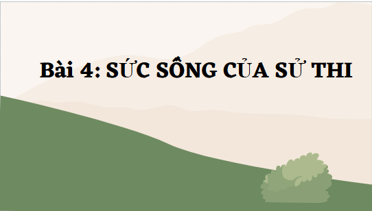 Giáo án điện tử bài Tri thức ngữ văn trang 97 | PPT Văn 10 Kết nối tri thức