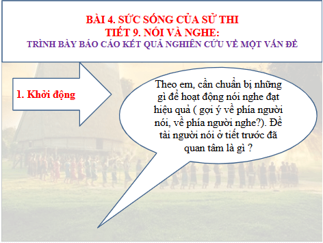 Giáo án điện tử bài Trình bày báo cáo kết quả nghiên cứu về một vấn đề | PPT Văn 10 Kết nối tri thức