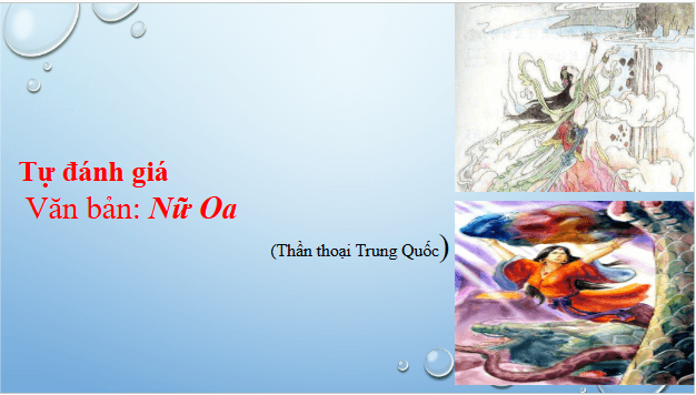 Giáo án điện tử bài Nữ Oa | PPT Văn 10 Cánh diều