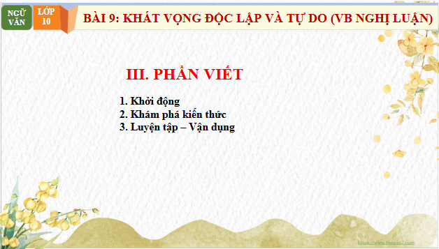 Giáo án điện tử bài Viết bài luận về bản thân | PPT Văn 10 Chân trời sáng tạo