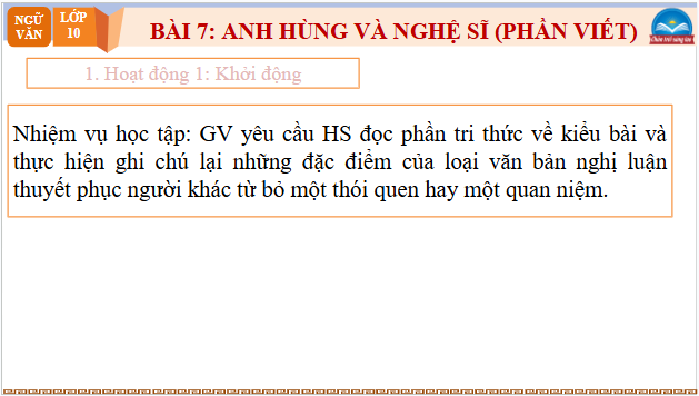 Giáo án điện tử bài Viết bài luận thuyết phục người khác từ bỏ một thói quen hay một quan niệm | PPT Văn 10 Chân trời sáng tạo