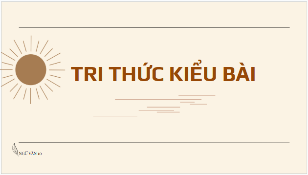 Giáo án điện tử bài Viết văn bản nghị luận về một vấn đề xã hội | PPT Văn 10 Chân trời sáng tạo