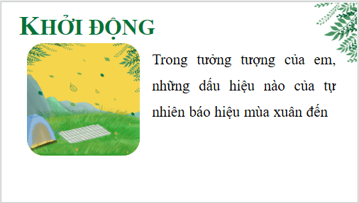 Giáo án điện tử bài Xuân về | PPT Văn 10 Chân trời sáng tạo