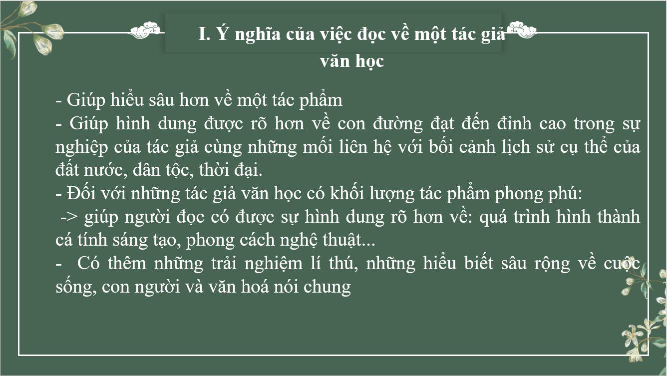 Giáo án điện tử Chuyên đề Văn 11 Phần 1: Đọc về một tác giả văn học | Chuyên đề PPT Văn 11 Kết nối tri thức