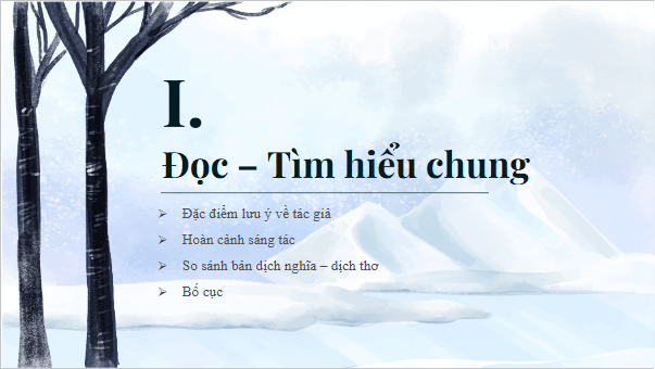 Giáo án điện tử bài Con đường mùa đông | PPT Văn 11 Kết nối tri thức