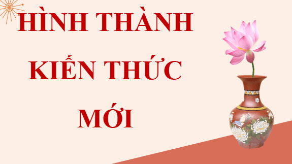 Giáo án điện tử bài Đồ gốm gia dụng của người Việt | PPT Văn 11 Chân trời sáng tạo
