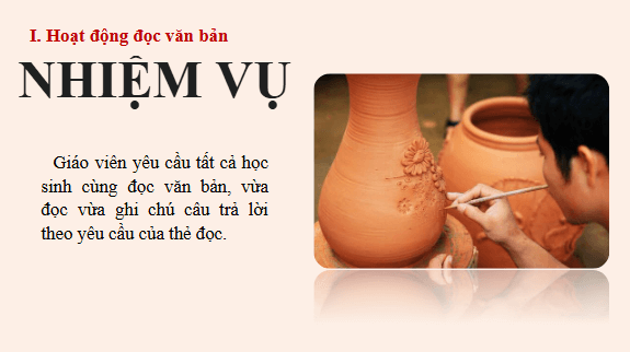 Giáo án điện tử bài Đồ gốm gia dụng của người Việt | PPT Văn 11 Chân trời sáng tạo