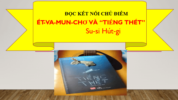Giáo án điện tử bài Ét-Va Mun-Chơ (Edvard Munch) và tiếng thét | PPT Văn 11 Chân trời sáng tạo