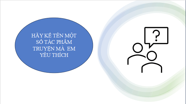 Giáo án điện tử bài Giới thiệu một tác phẩm truyện | PPT Văn 11 Cánh diều