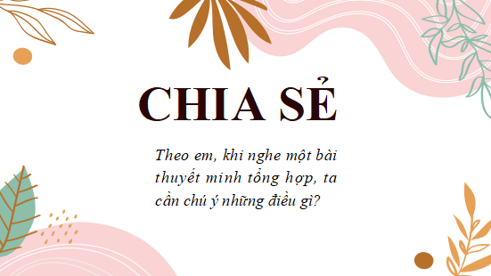 Giáo án điện tử bài Nghe bài thuyết minh tổng hợp | PPT Văn 11 Cánh diều