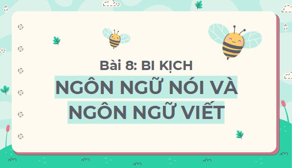 Giáo án điện tử bài Thực hành tiếng Việt trang 110 Tập 2 | PPT Văn 11 Cánh diều