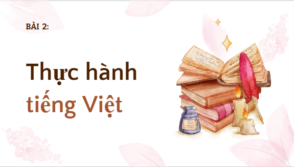 Giáo án điện tử bài Thực hành tiếng Việt trang 65 | PPT Văn 11 Kết nối tri thức