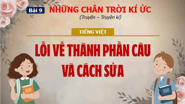Giáo án điện tử bài Thực hành tiếng Việt trang 92 Tập 2 | PPT Văn 11 Chân trời sáng tạo