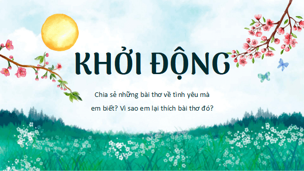 Giáo án điện tử bài Tình ca ban mai | PPT Văn 11 Cánh diều