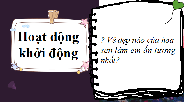 Giáo án điện tử bài Trăng sáng trên đầm sen | PPT Văn 11 Chân trời sáng tạo