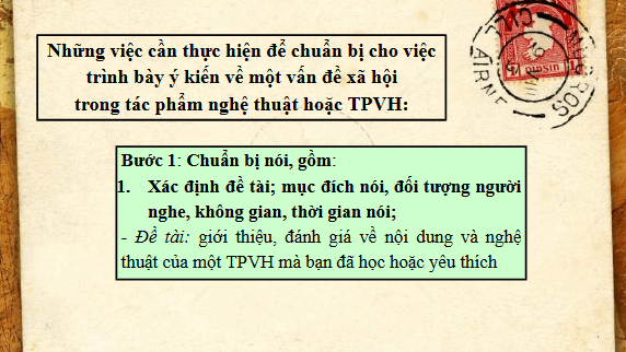 Giáo án điện tử bài Trình bày ý kiến về một vấn đề xã hội trong tác phẩm nghệ thuật hoặc tác phẩm văn học | PPT Văn 11 Chân trời sáng tạo