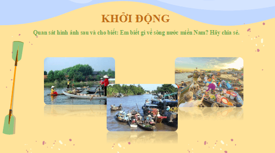 Giáo án điện tử bài Sông nước trong tiếng miền Nam | PPT Văn 11 Cánh diều