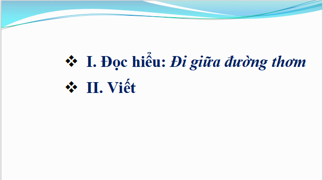 Giáo án điện tử bài Tự đánh giá cuối học kì 2 | PPT Văn 11 Cánh diều