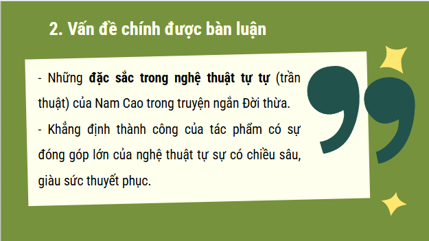 Giáo án điện tử bài Viết văn bản nghị luận về một tác phẩm truyện (Những đặc điểm trong cách kể của tác giả) | PPT Văn 11 Kết nối tri thức