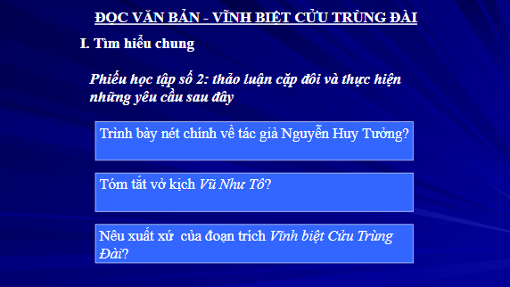Giáo án điện tử bài Vĩnh biệt cửu trùng đài | PPT Văn 11 Chân trời sáng tạo