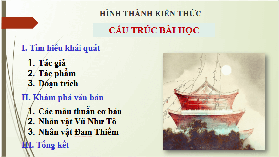 Giáo án điện tử bài Vĩnh biệt Cửu Trùng Đài | PPT Văn 11 Kết nối tri thức