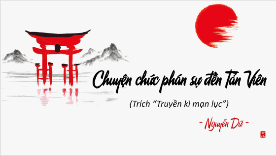 Giáo án điện tử bài Chuyện chức phán sự đền Tản Viên | PPT Văn 12 Cánh diều