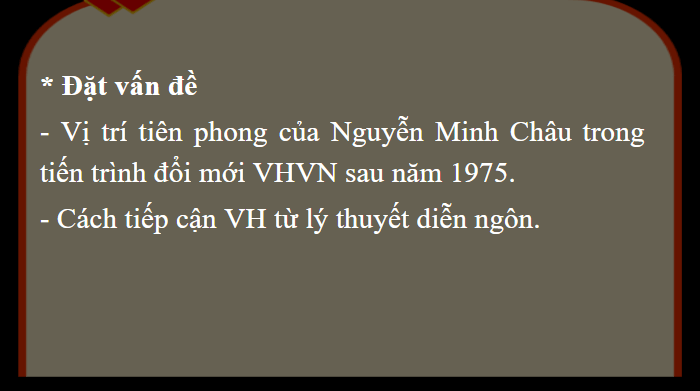 Giáo án điện tử Chuyên đề Văn 12 Tìm hiểu một số hướng nghiên cứu văn học hiện đại | Chuyên đề PPT Văn 12 Kết nối tri thức