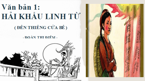 Giáo án điện tử bài Hải khẩu linh từ | PPT Văn 12 Kết nối tri thức