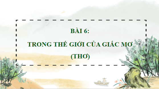 Giáo án điện tử bài Tri thức ngữ văn trang 5 Tập 2 | PPT Văn 12 Chân trời sáng tạo