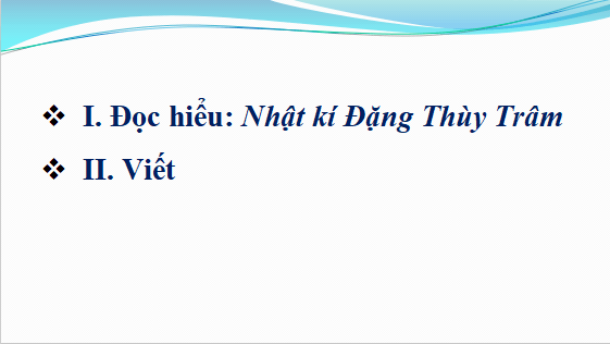 Giáo án điện tử bài Tự đánh giá cuối học kì 1 | PPT Văn 12 Cánh diều