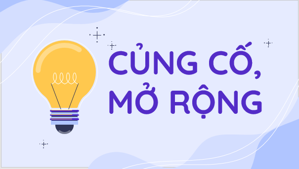 Giáo án điện tử bài Củng cố, mở rộng lớp 6 trang 33 | PPT Văn 6 Kết nối tri thức
