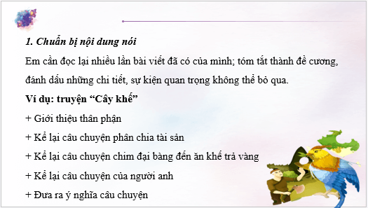 Giáo án điện tử bài Kể lại một truyện cổ tích bằng lời một nhân vật | PPT Văn 6 Kết nối tri thức