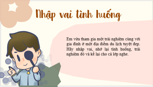 Giáo án điện tử bài Kể lại một trải nghiệm của em | PPT Văn 6 Kết nối tri thức