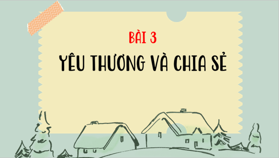 Giáo án điện tử bài Tri thức ngữ văn lớp 6 trang 60 | PPT Văn 6 Kết nối tri thức