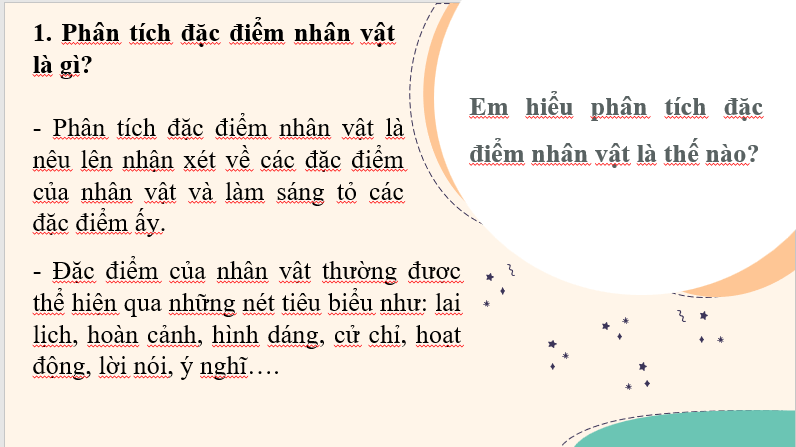 Giáo án điện tử bài Viết bài văn phân tích đặc điểm nhân vật | PPT Văn 7 Cánh diều